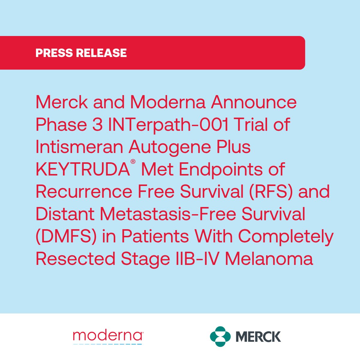 Moderna y Merck registran alza de +110% en bolsa tras primeros resultados positivos de Fase 3 de vacuna personalizada contra el cáncer