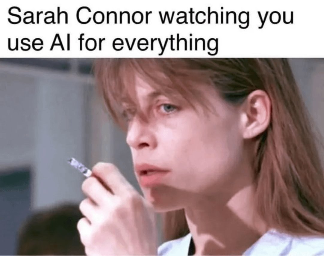 Sarah Connor juzgando tu adicción a la IA